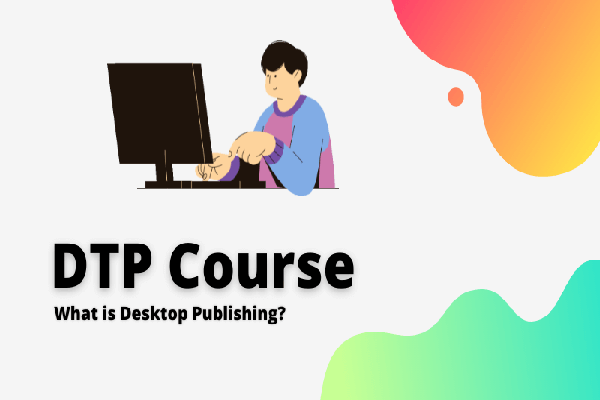 DESKTOP PUBLISHING(DTP)